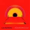 A.S. FANNING – mushroom cloud (CD, LP Vinyl)