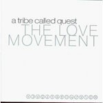 A TRIBE CALLED QUEST – love movement (LP Vinyl)