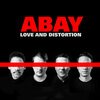 ABAY – love and distortion (CD, LP Vinyl)