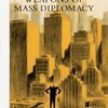 ABEL LANZAC/CHRISTOPHE BLAIN – weapons of mass diplomacy (Papier)