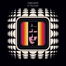 ABRAMS – in the dark (CD, LP Vinyl)