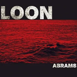 ABRAMS – loon (CD, LP Vinyl)