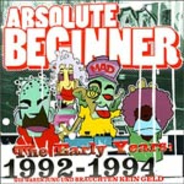 Cover ABSOLUTE BEGINNER, early years 1992-94