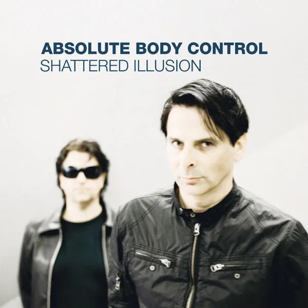 ABSOLUTE BODY CONTROL – shattered illusion (CD, LP Vinyl)