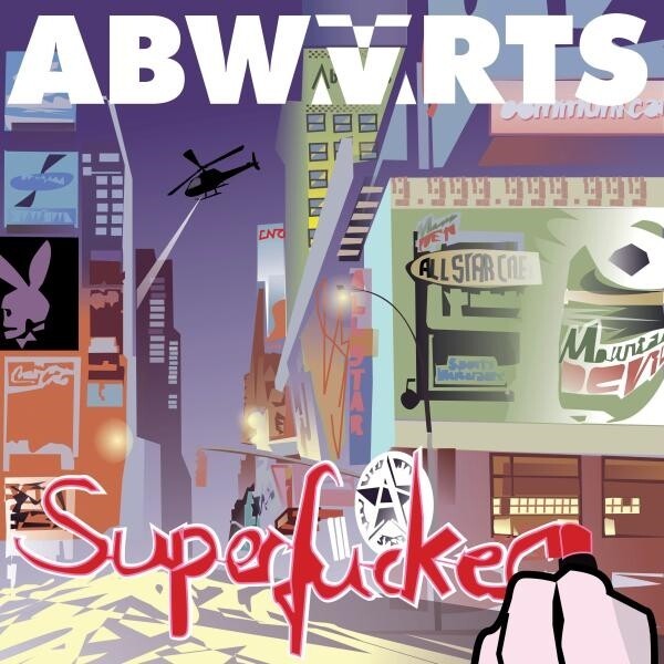 ABWÄRTS – superfucker (LP Vinyl)