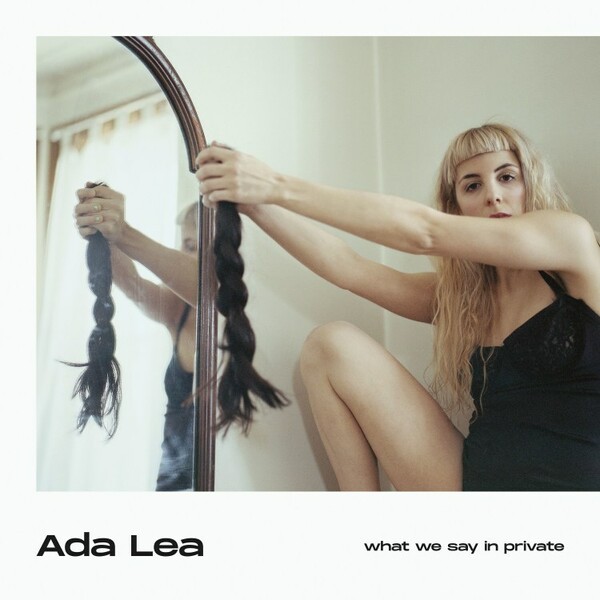 Cover ADA LEA, what we say in private