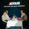 ADOLAR – die kälte der neuen biederkeit (CD)