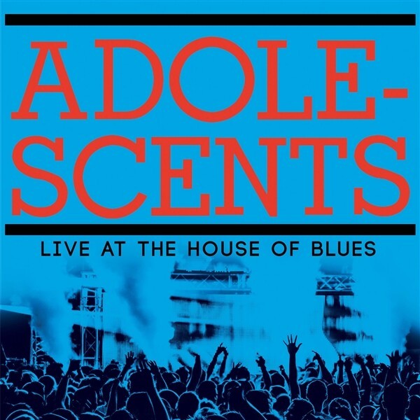 ADOLESCENTS – live at the house of blue (LP Vinyl)