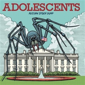 ADOLESCENTS – russian spider dump (CD, LP Vinyl)