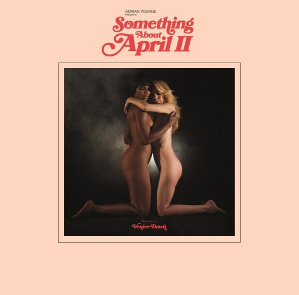 ADRIAN YOUNGE – something about april II (LP Vinyl)