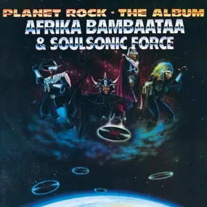 AFRIKA BAMBAATA & SOULSONIC FORCE – planet rock (LP Vinyl)