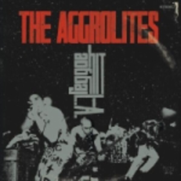 AGGROLITES – reggae hit l.a. (LP Vinyl)