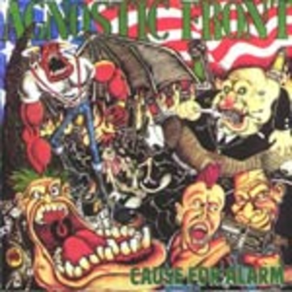 AGNOSTIC FRONT, cause for alarm cover