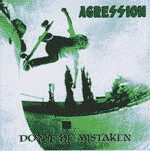 AGRESSION, don´t be mistaken (deluxe re-issue) cover