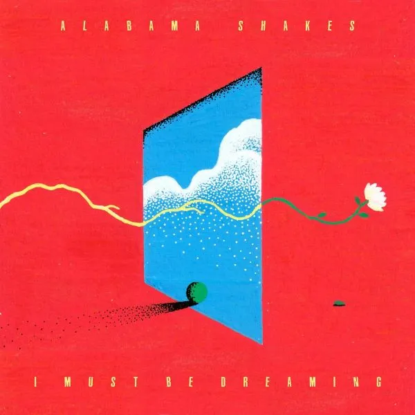 ALABAMA SHAKES – i must be dreaming (CD, LP Vinyl)