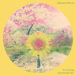 ALABASTER DEPLUME – to cy and lee: instrumentals vol. 1 (CD, LP Vinyl)