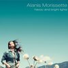 ALANIS MORISSETTE – havoc and bright lights (LP Vinyl)