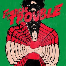 ALBERT HAMMOND JR. – francis trouble (CD, LP Vinyl)