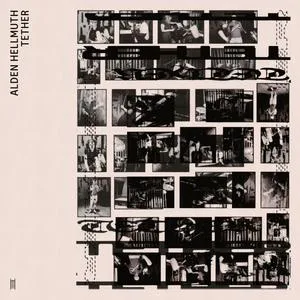 ALDEN HELLMUTH – tether (LP Vinyl)