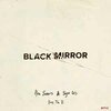 ALEX SOMERS & SIGUR ROS – black mirror: hang the dj (CD, LP Vinyl)