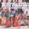 ALICE COLTRANE – the ecstatic music of alice coltrane ... (LP Vinyl)