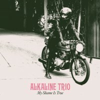 ALKALINE TRIO – my shame is true (LP Vinyl)