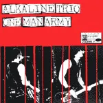 ALKALINE TRIO / ONE MAN ARMY –  (CD)