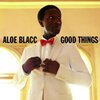 ALOE BLACC – good things (CD)