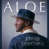 ALOE BLACC – stand together (CD, LP Vinyl)