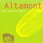 ALTAMONT – monkee´s uncle (CD)