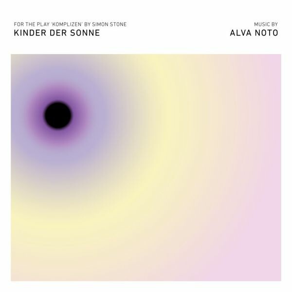 ALVA NOTO – kinder der sonne (CD, LP Vinyl)
