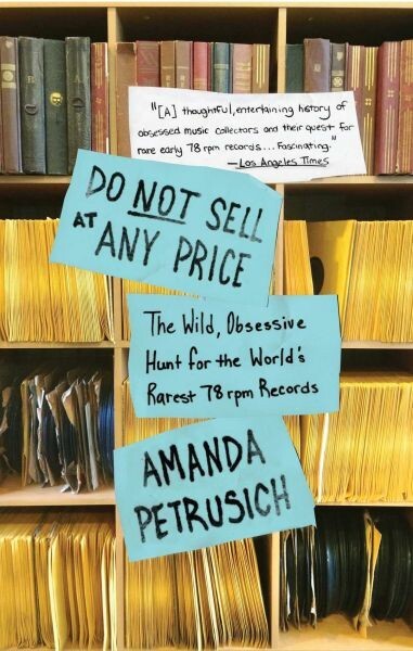 AMANDA PETRUSICH – do not sell at any price (Papier)