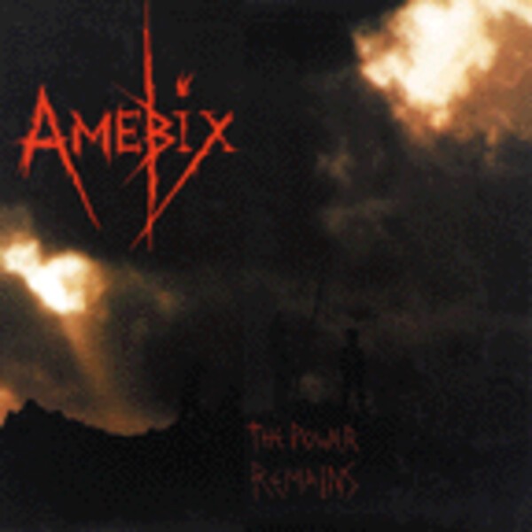 AMEBIX – power remains the same (CD, LP Vinyl)