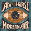 AN HORSE – modern air (CD, LP Vinyl)
