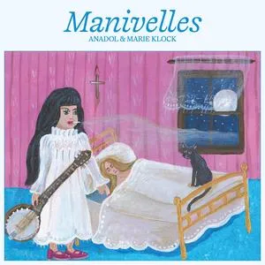 ANADOL/MARIE KLOCK – manivelles (LP Vinyl)