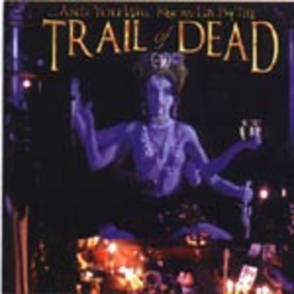 Cover AND YOU WILL KNOW US BY THE TRAIL OF DEAD, madonna
