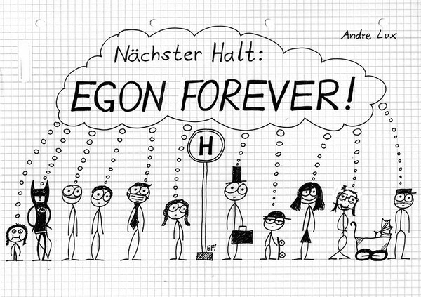 ANDRE LUX – nächster halt: egon forever (Papier)