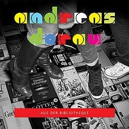 Cover ANDREAS DORAU, aus der bibliotheque