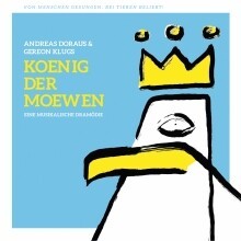 ANDREAS DORAU & GEREON KLUG – koenig der moewen (CD, LP Vinyl)