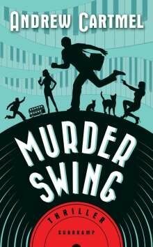 ANDREW CARTMEL – murder swing (Papier)