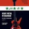 ANDY CAPPER / GABI SIFRE – heavy metal in baghdad: the story of acrassicauda (Papier)