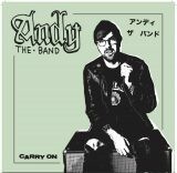 ANDY THE BAND – carry on (7" Vinyl)