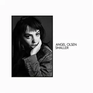 ANGEL OLSEN – smaller (7" Vinyl)