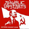 ANGELIC UPSTARTS – anthems against scum (LP Vinyl)