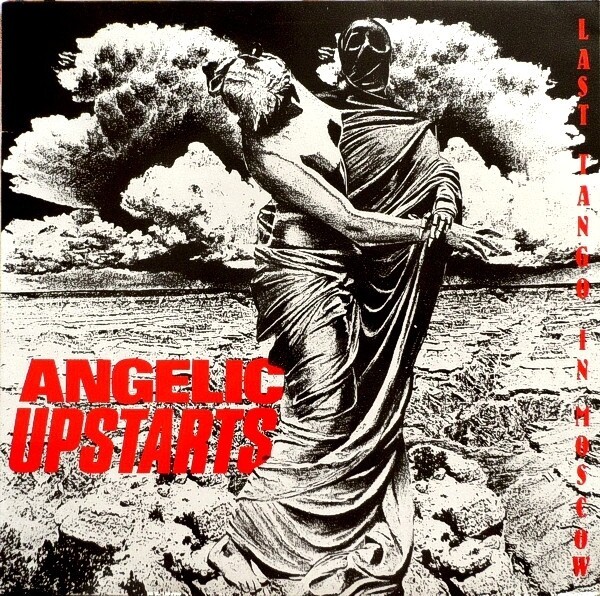 ANGELIC UPSTARTS – last tango in moscow (LP Vinyl)