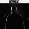 ANGER MGMT. – anger is energy (CD, LP Vinyl)