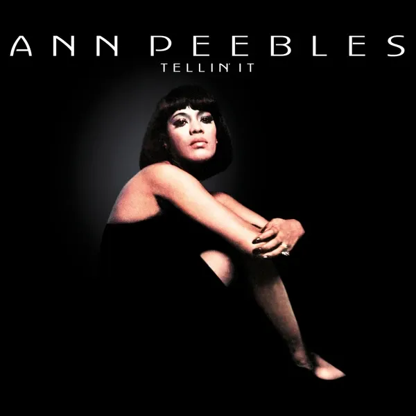 ANN PEEBLES – tellin´it (CD, LP Vinyl)
