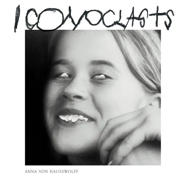 ANNA VON HAUSSWOLFF – iconoclasts (CD, LP Vinyl)