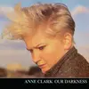ANNE CLARK – our darkness (12" Vinyl)
