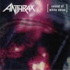 ANTHRAX – sound of white noise (LP Vinyl)
